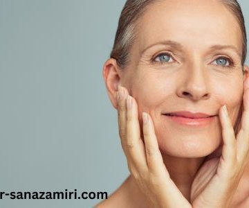 راهکارهای جوانسازی پوست برای افراد بالای 50 سال